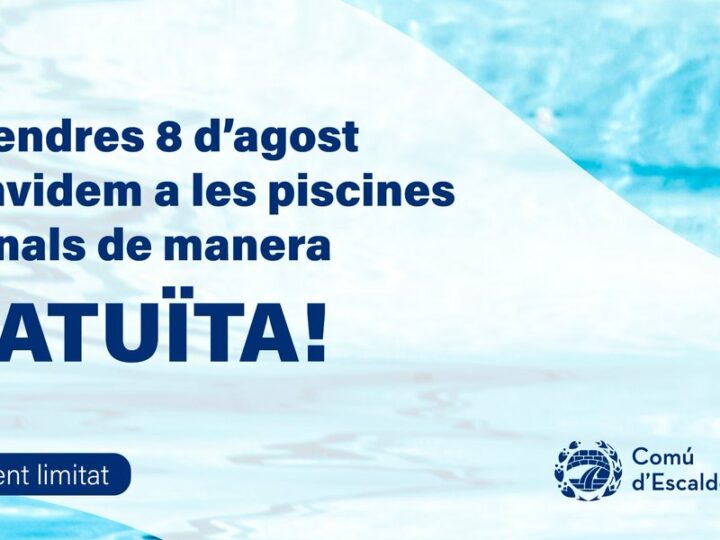 Piscina gratis aquest divendres!