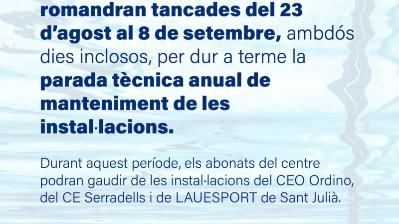 Tanquen les piscines d’Escaldes-Engordany a partir de dissabte