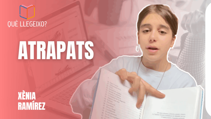 La recomanació de la Xènia Ramírez: “Atrapats” de Xavier Gual