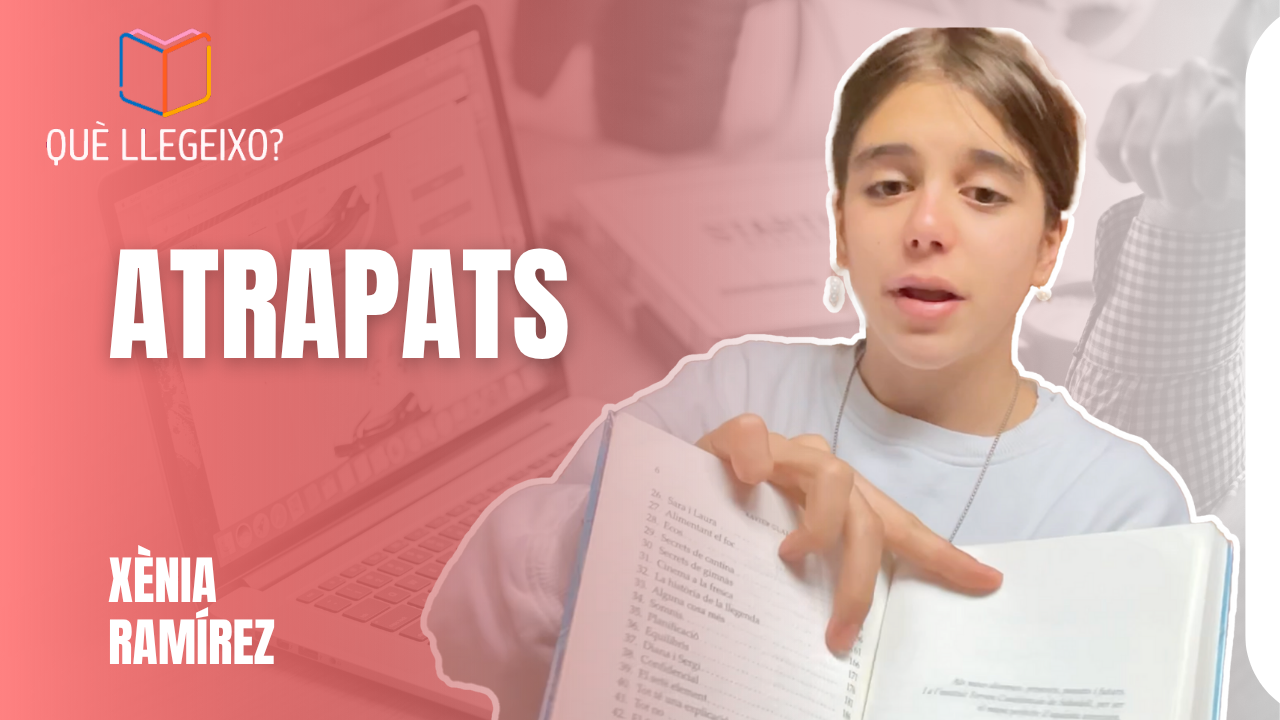 La recomanació de la Xènia Ramírez: “Atrapats” de Xavier Gual