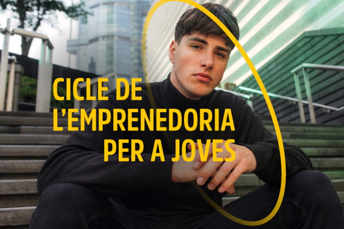 Vols muntar el teu propi projecte? Arriba el nou Cicle d’Emprenedoria per a joves